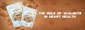 Walnuts and Heart Health